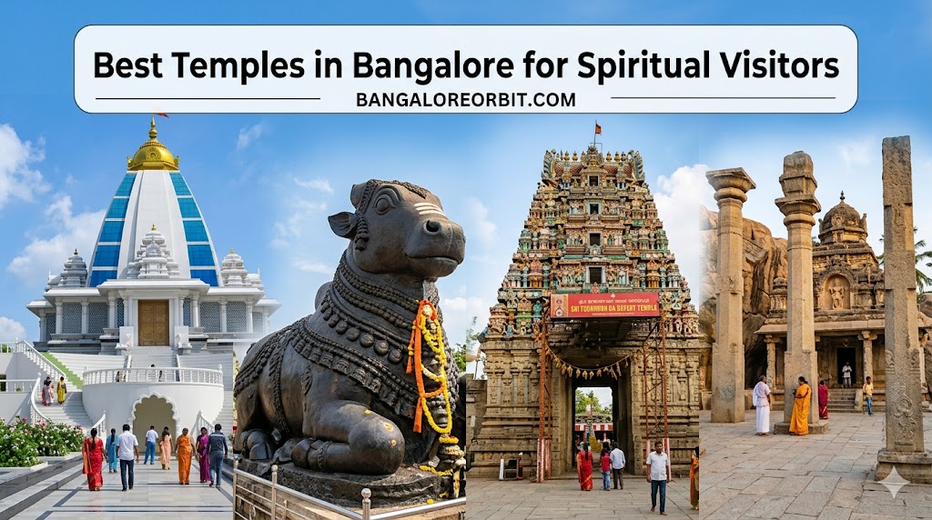 Best Temples in Bangalore for Spiritual Visitors